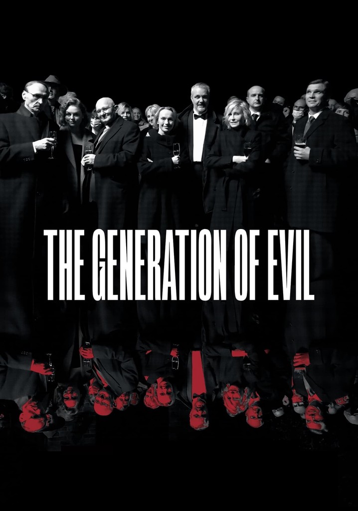 The Generation of Evil poster