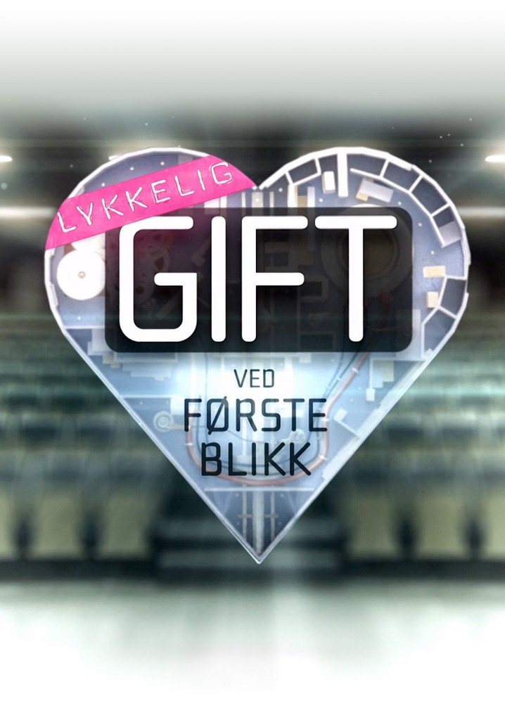 Lykkelig gift ved første blikk poster