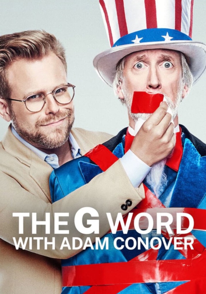 The G Word with Adam Conover poster