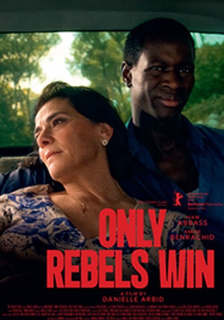 Only Rebels Win poster