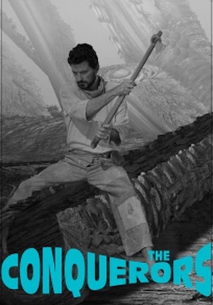The Conquerors poster