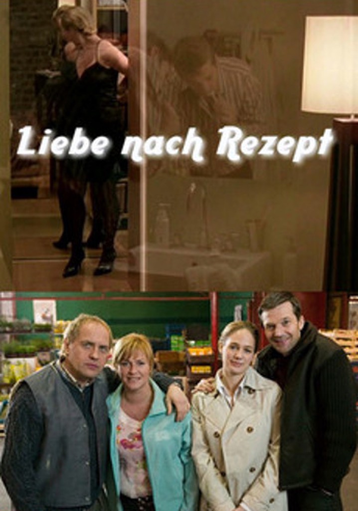 Liebe nach Rezept poster