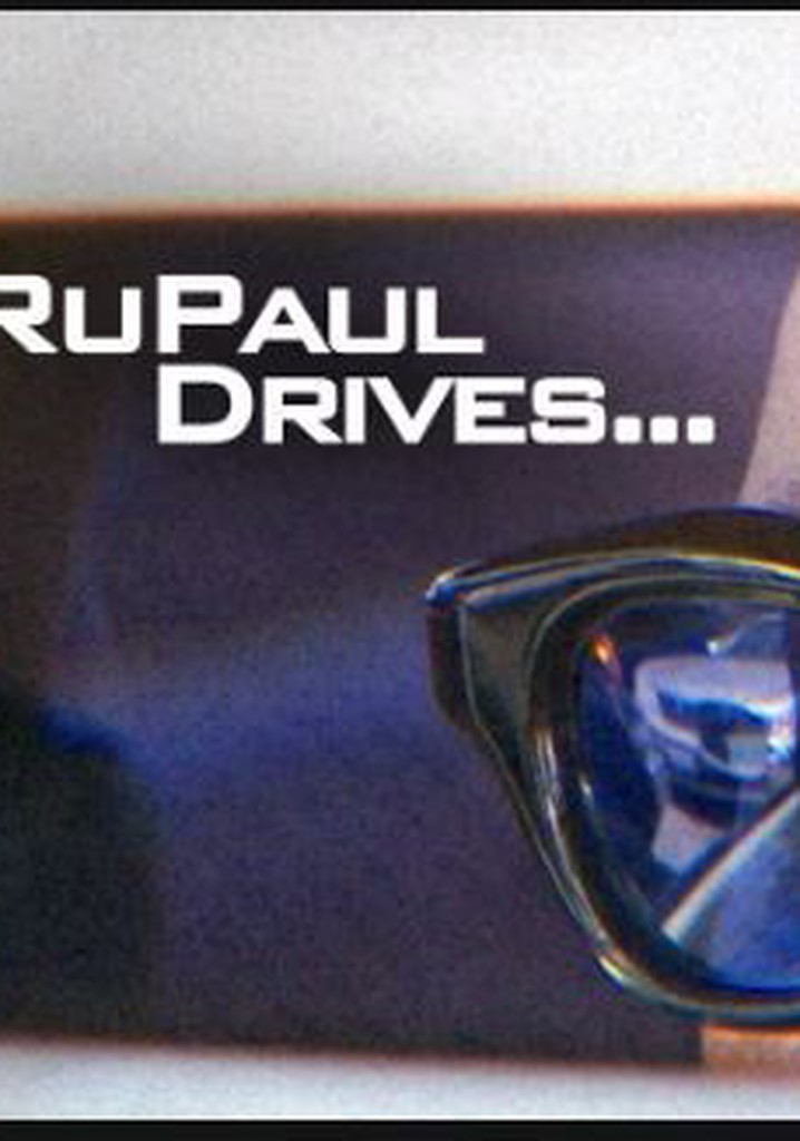 RuPaul Drives... poster