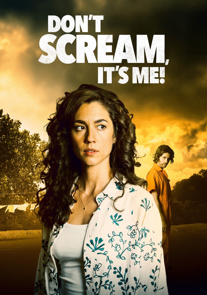 Don't Scream, It's Me! poster