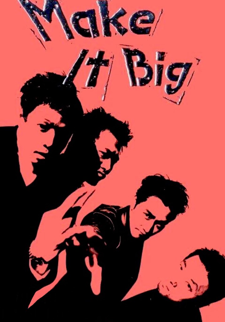 Make It Big poster