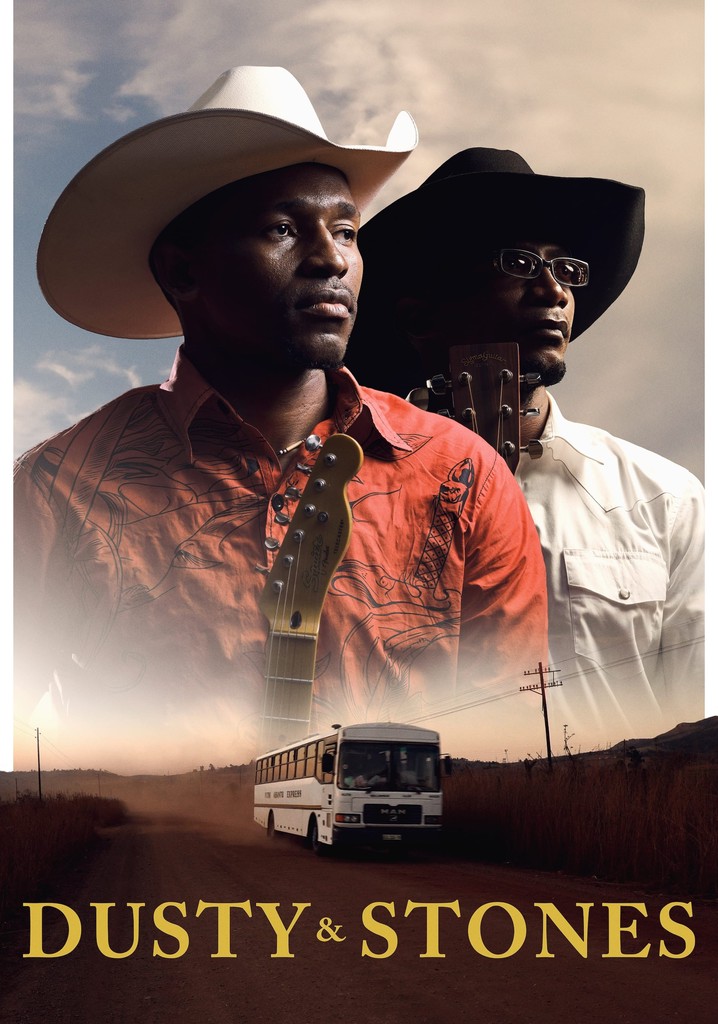 Dusty & Stones poster