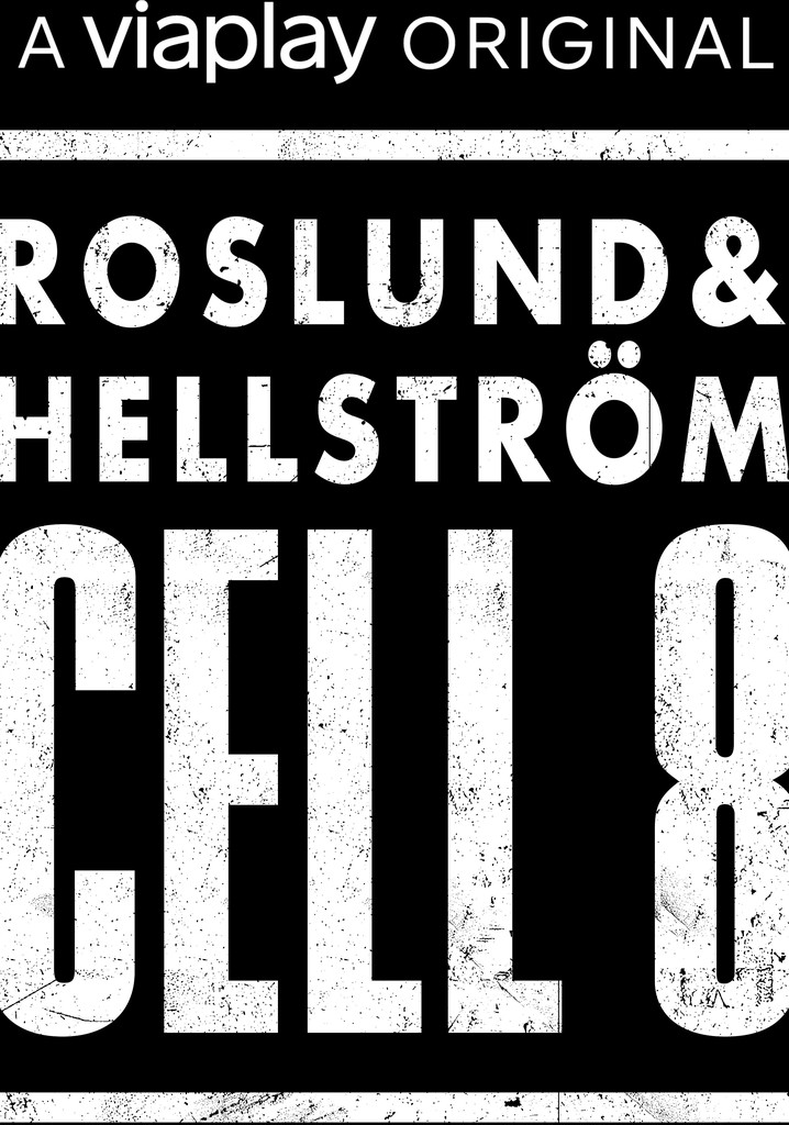 Roslund & Hellström: Cell 8 poster