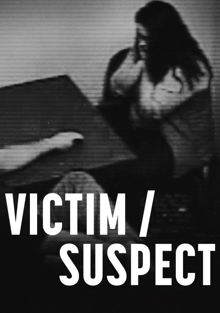 Victim/Suspect poster