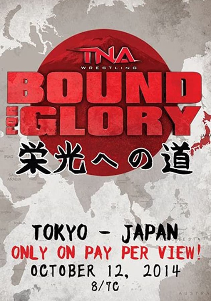 TNA Bound For Glory 2014 poster