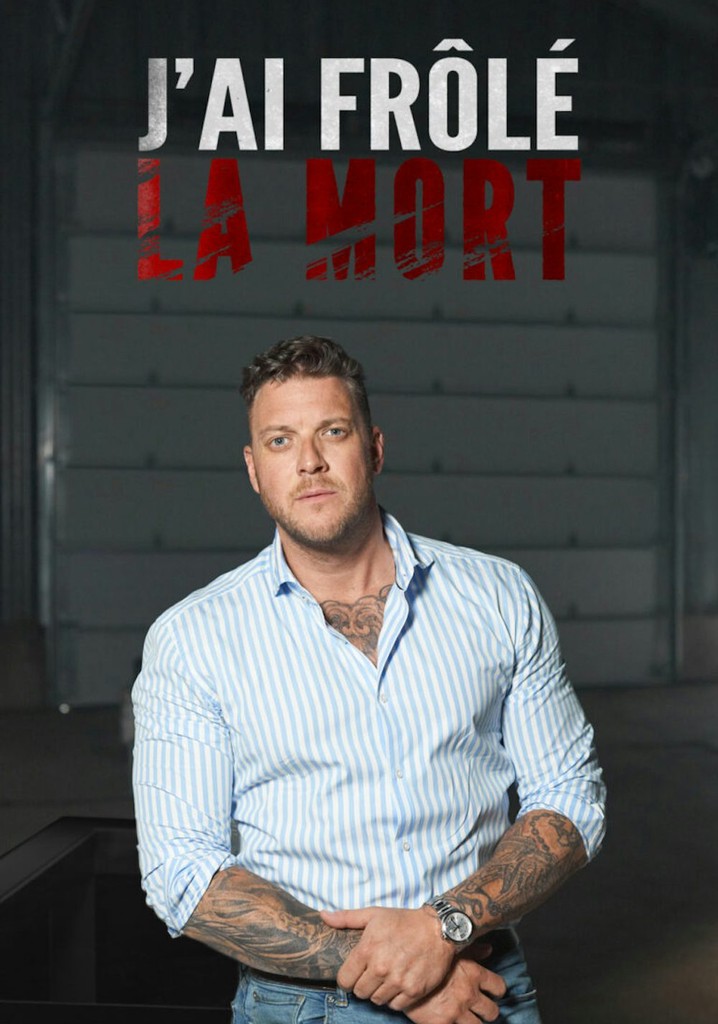 J'ai frôlé la mort poster