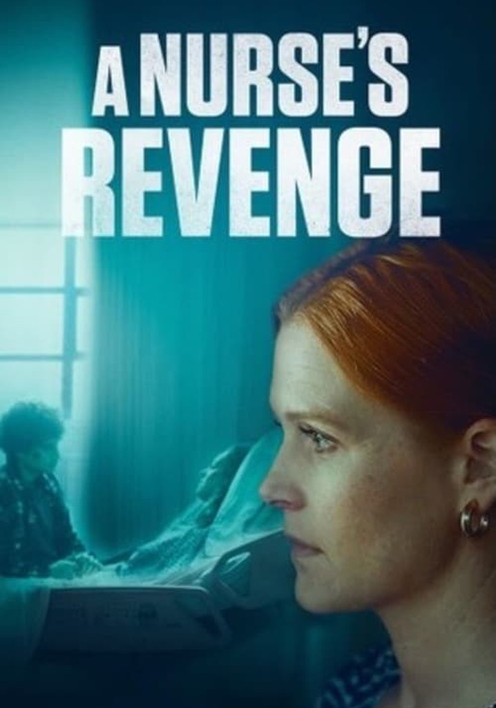 A Nurse's Revenge poster