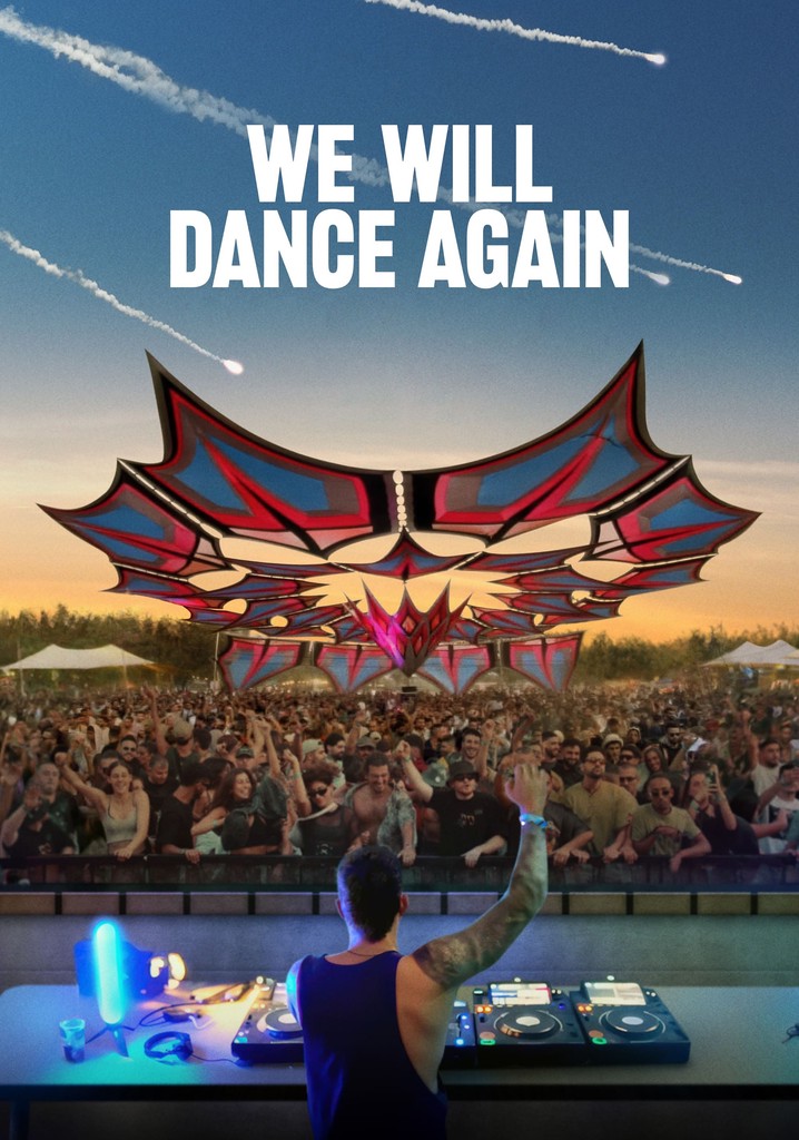 We Will Dance Again poster