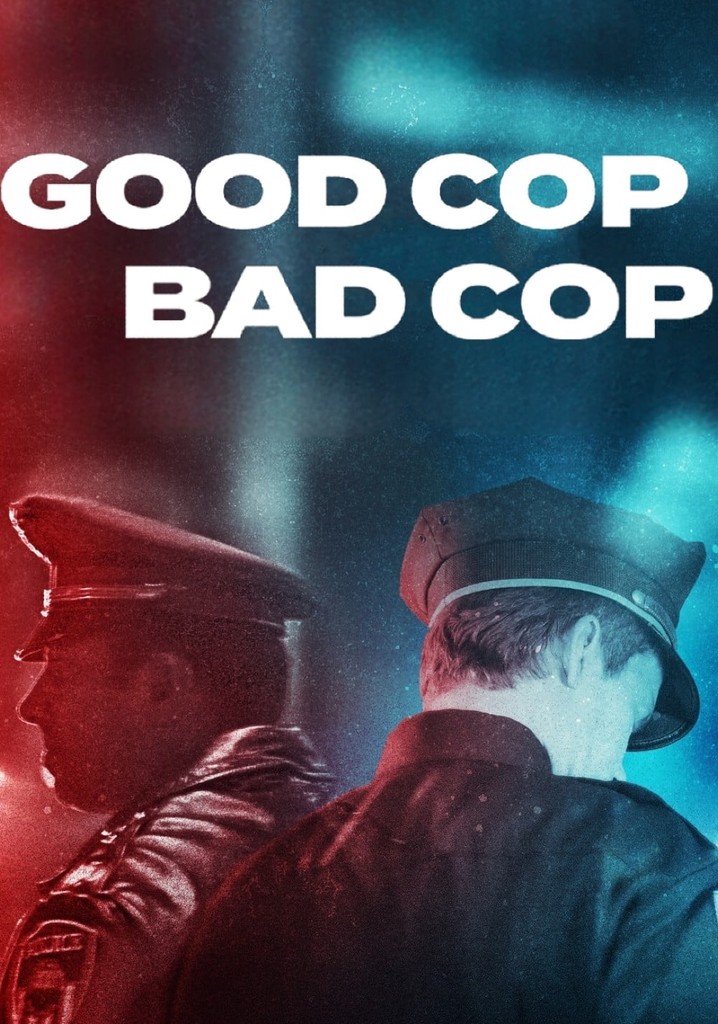 Good Cop, Bad Cop poster