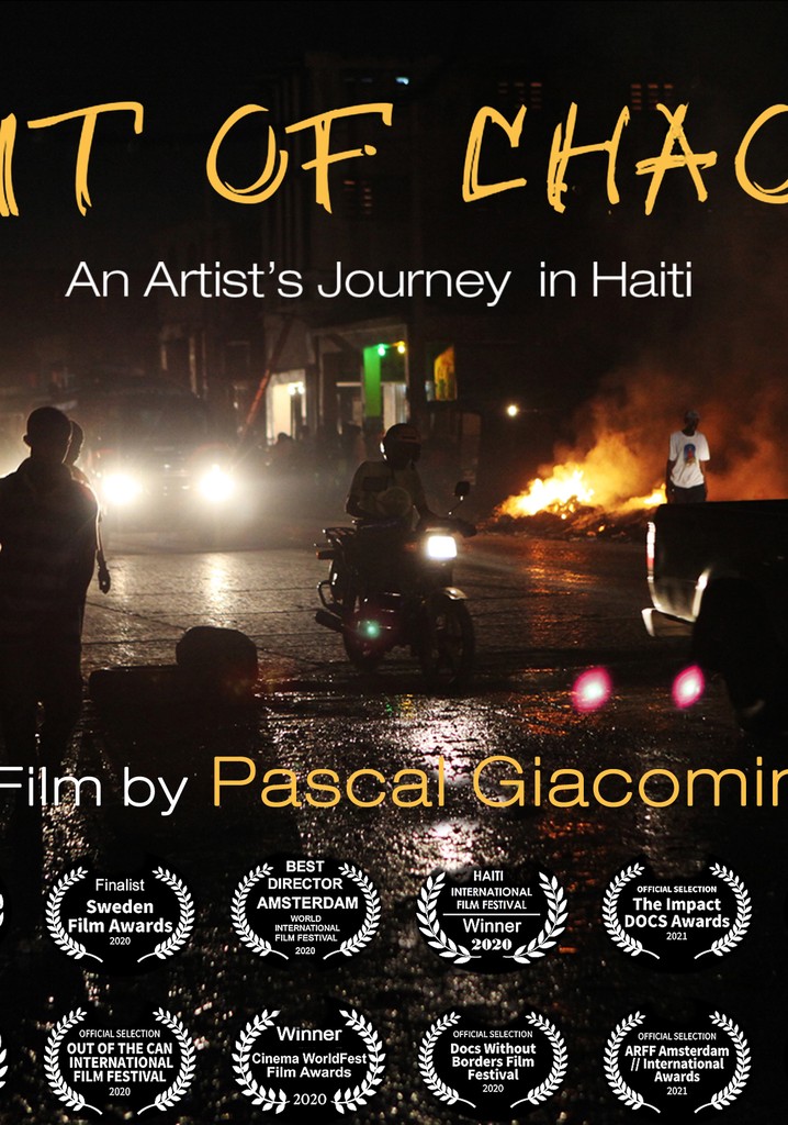 Out of Chaos, an Artist's Journey in Haiti poster