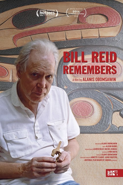 Bill Reid Remembers poster