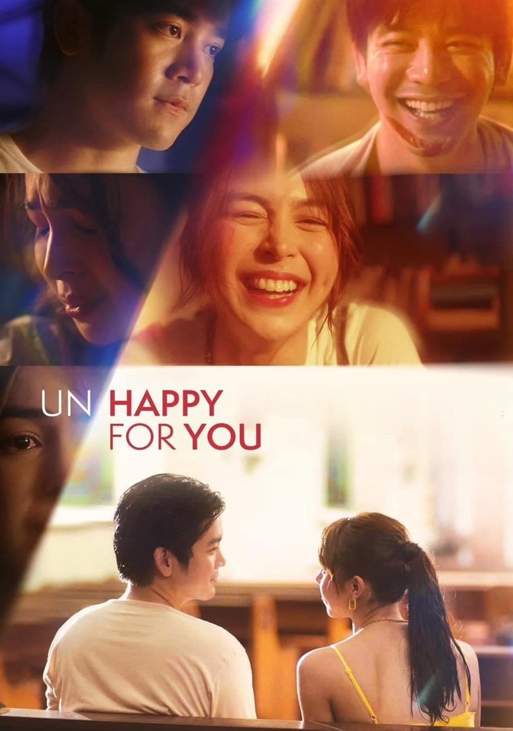 Un/Happy for You poster