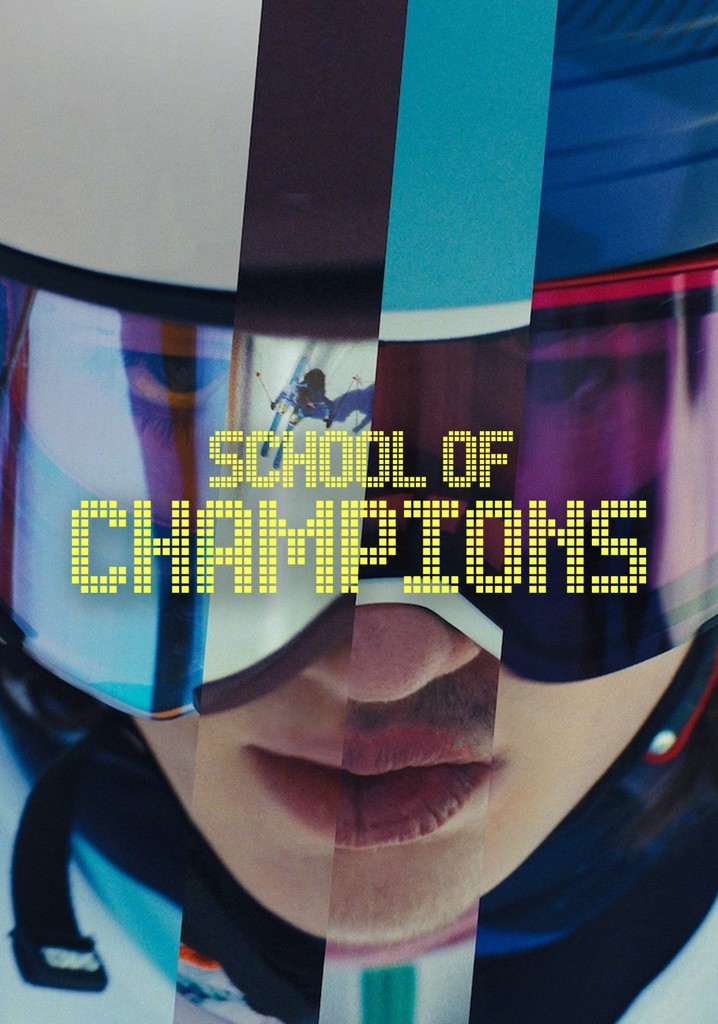School of Champions poster