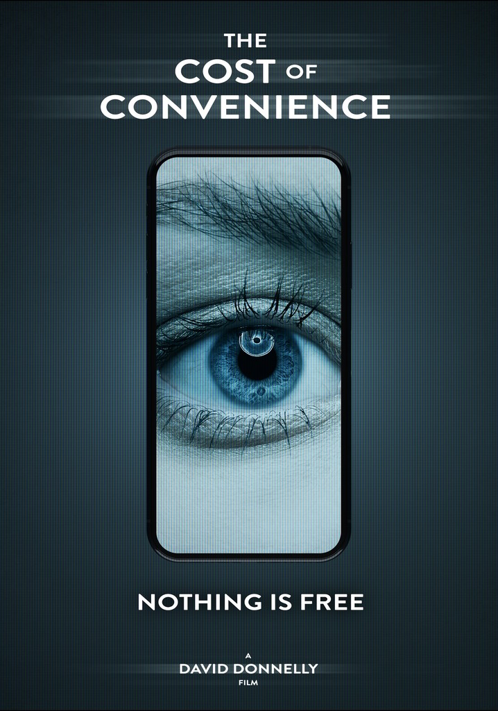 The Cost Of Convenience poster