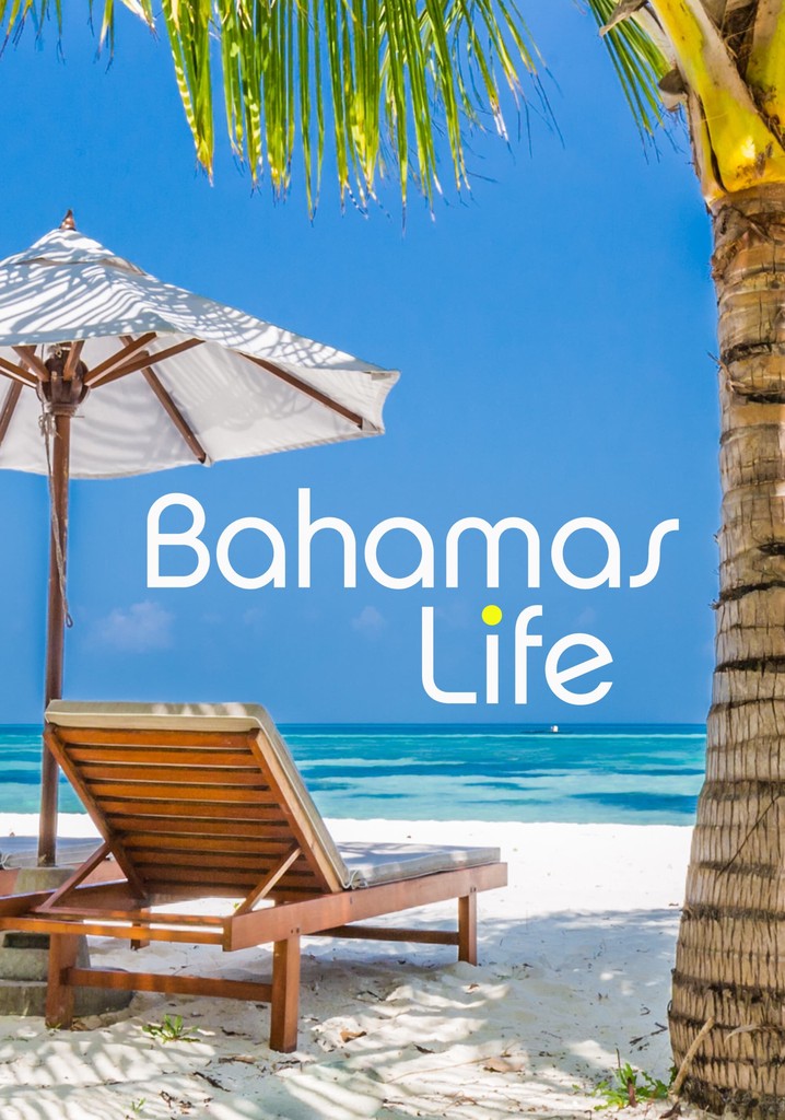 Bahamas Life poster