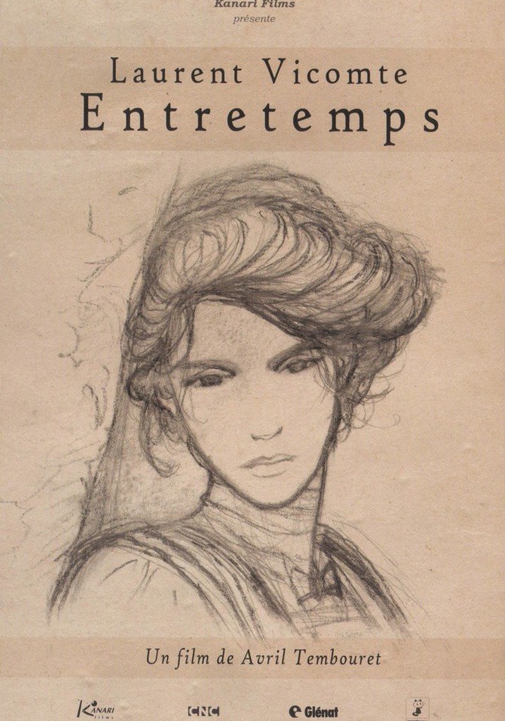 Laurent Vicomte, Entretemps poster