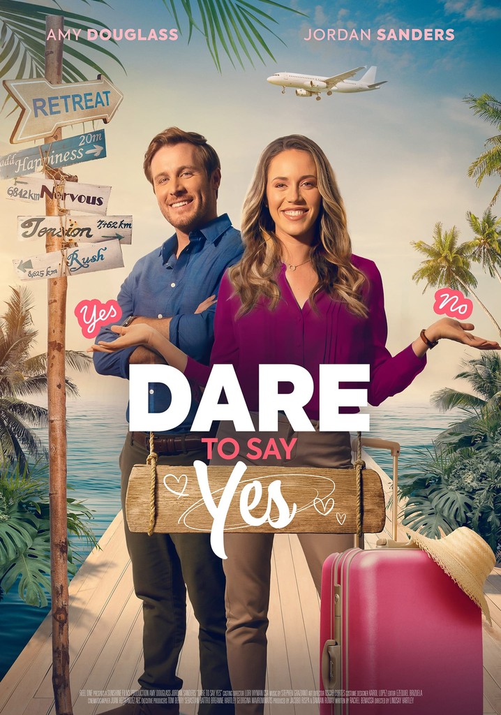 Dare to Say Yes poster