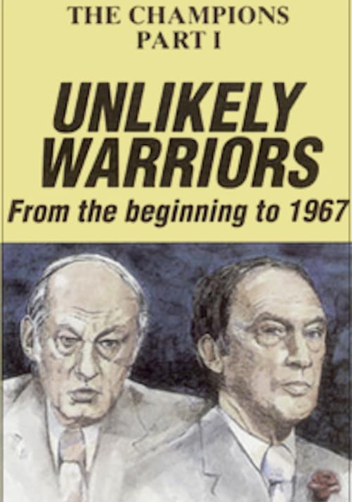 The Champions, Part 1: Unlikely Warriors poster
