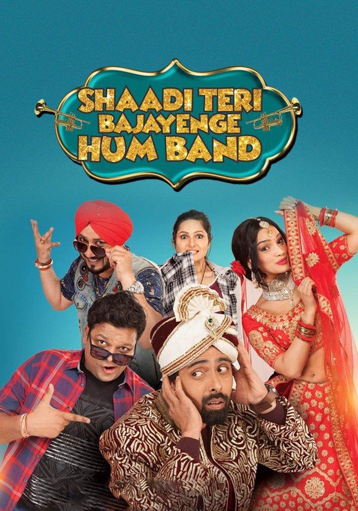Shaadi Teri Bajayenge Hum Band poster