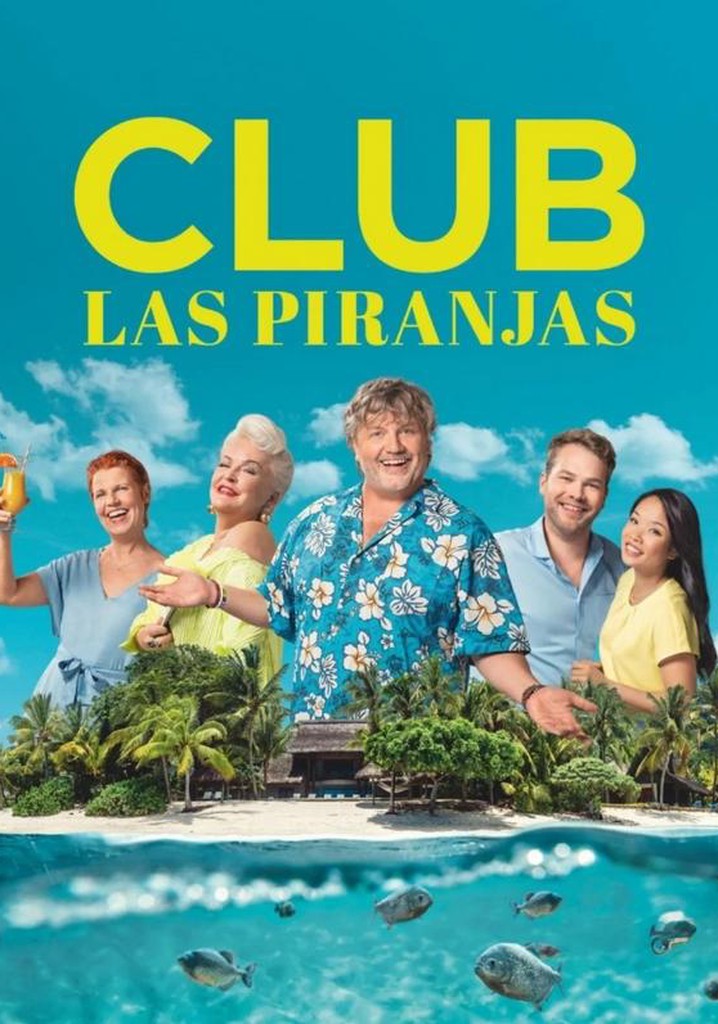 Club Las Piranjas poster