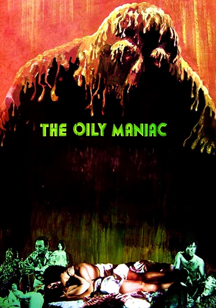 The Oily Maniac poster