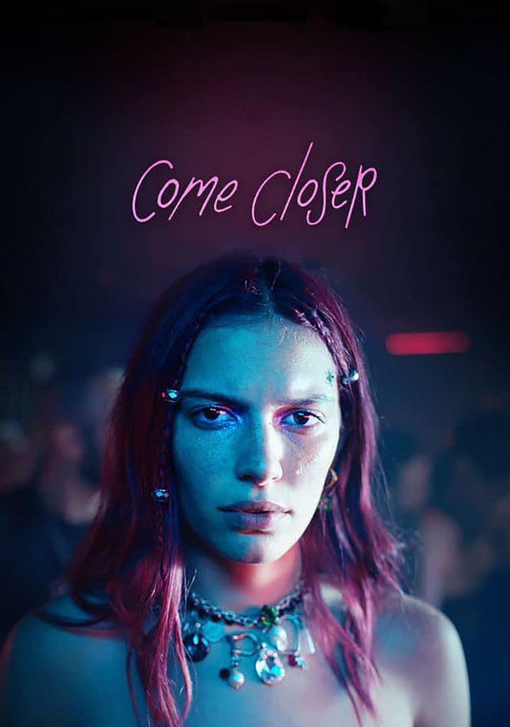 Come Closer poster