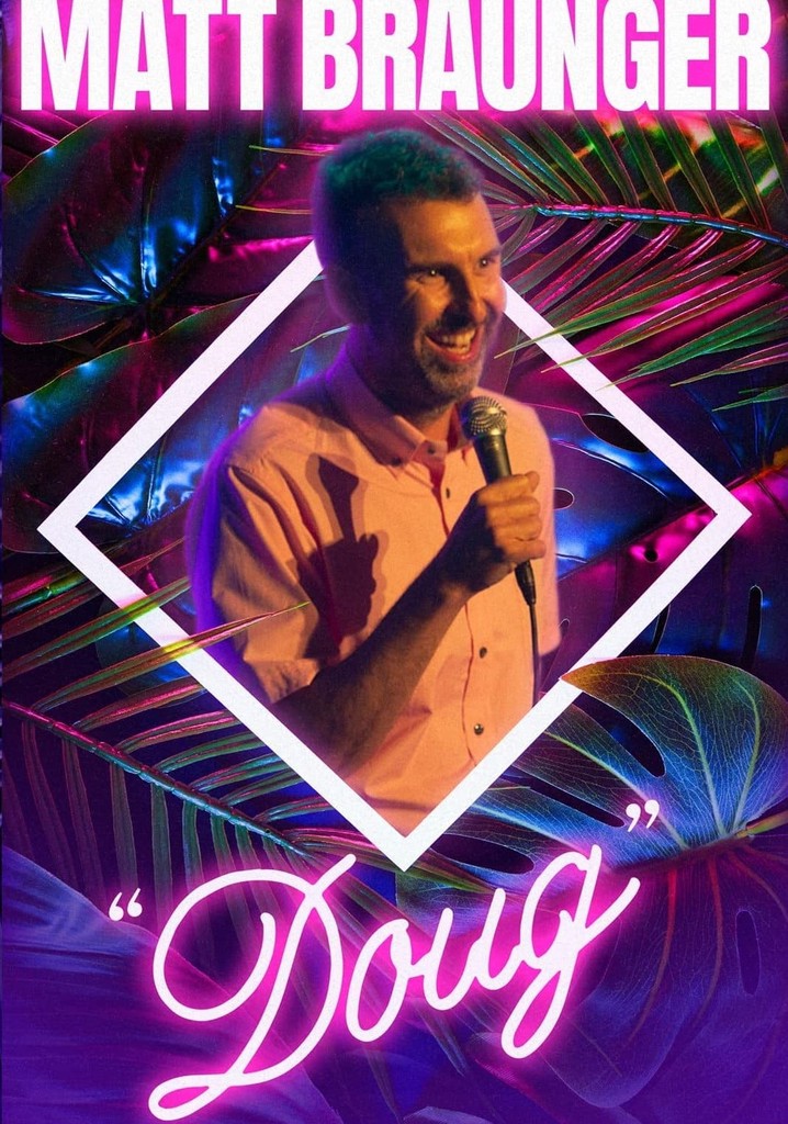 Matt Braunger: Doug poster