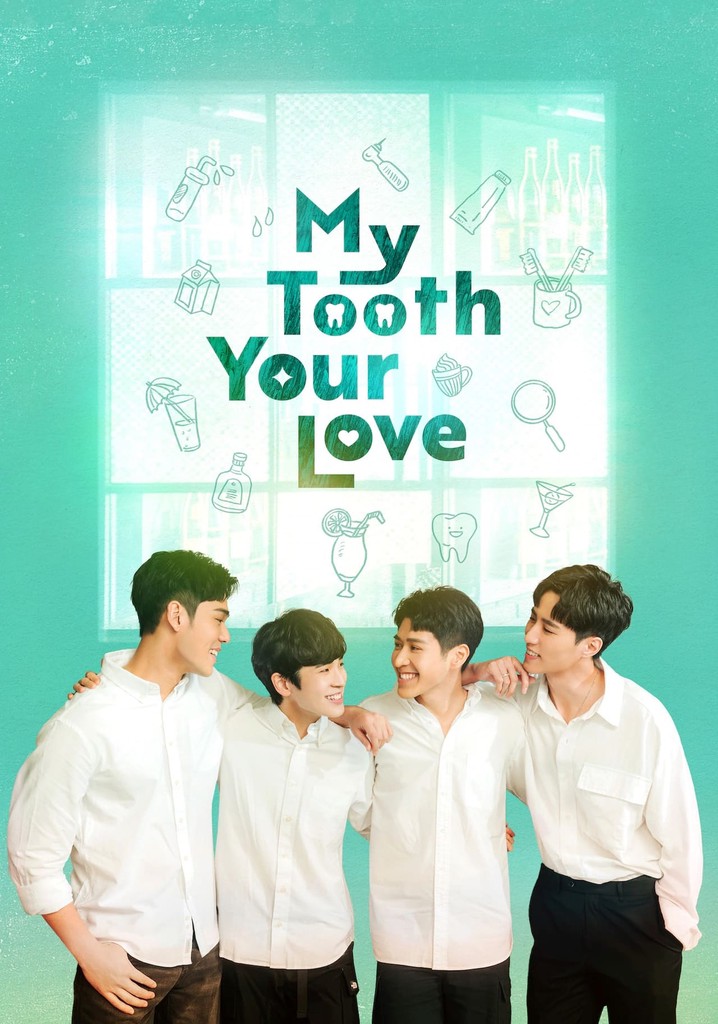 My Tooth Your Love poster