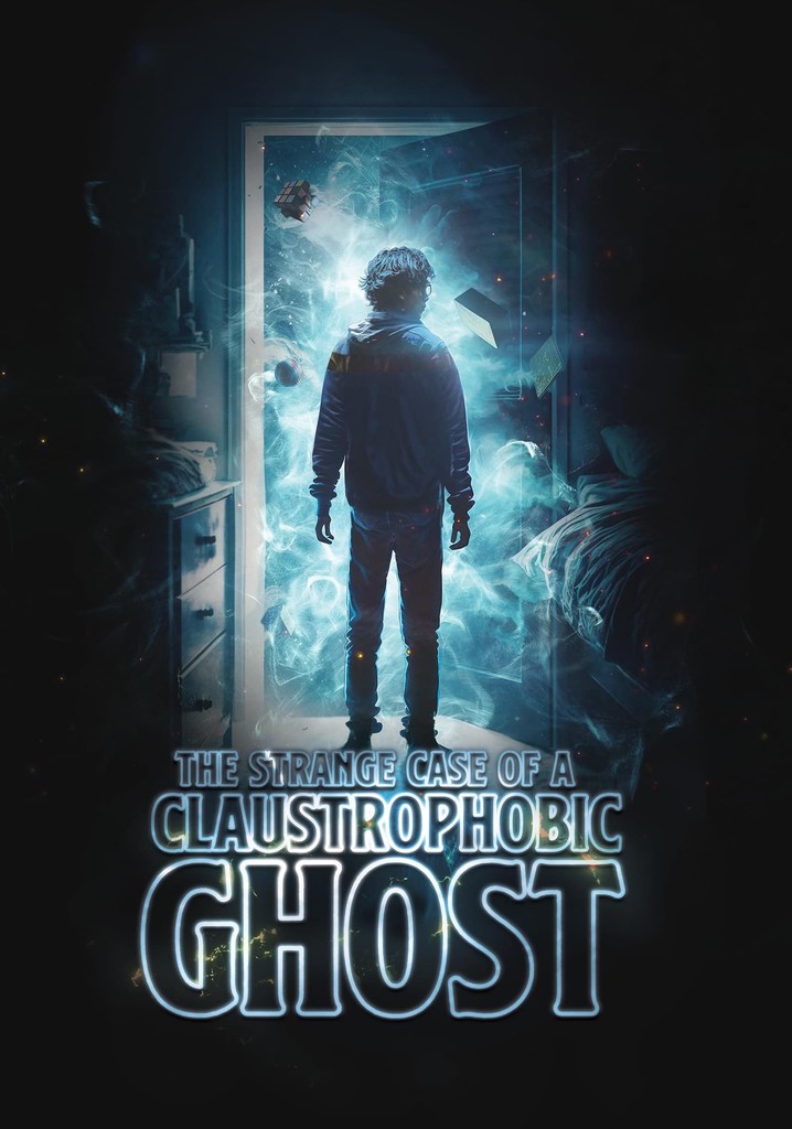 The Strange Case of a Claustrophobic Ghost poster