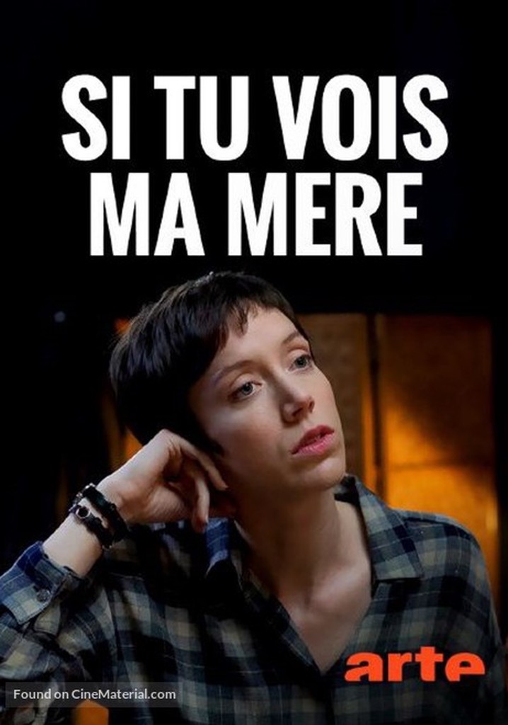 If You See My Mother poster