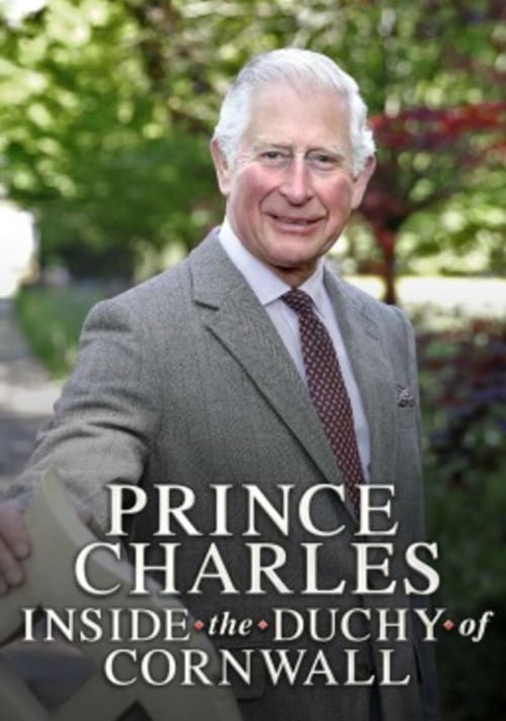 Prince Charles: Inside the Duchy of Cornwall poster