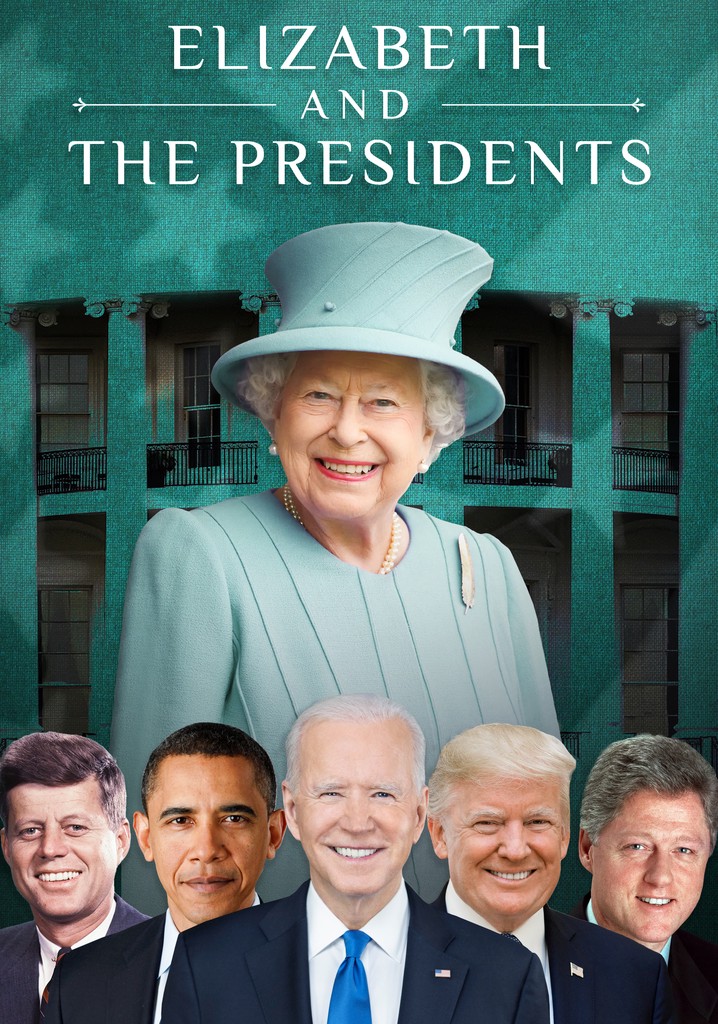 Elizabeth and the Presidents poster
