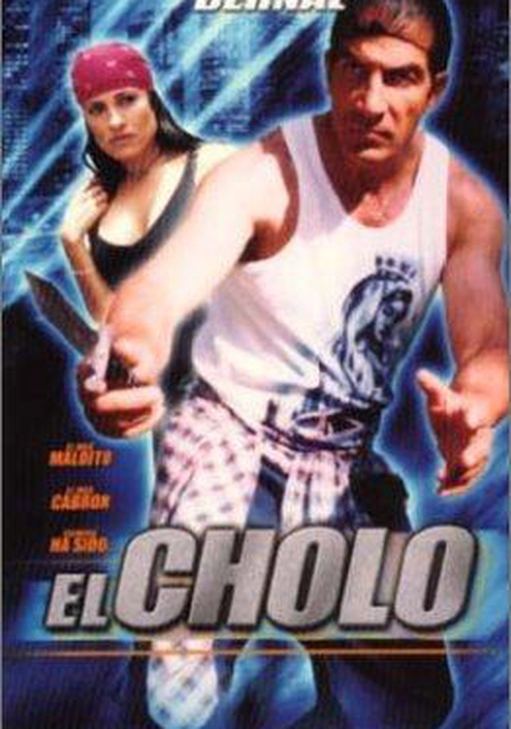 El cholo poster