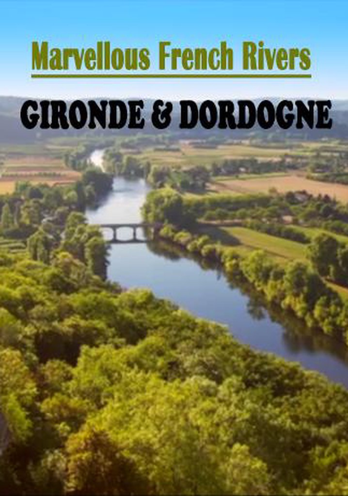 Marvellous French Rivers poster
