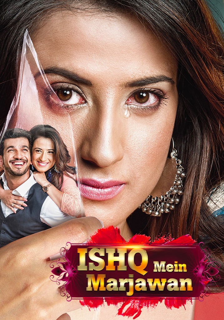 Ishq Mein Marjawan poster
