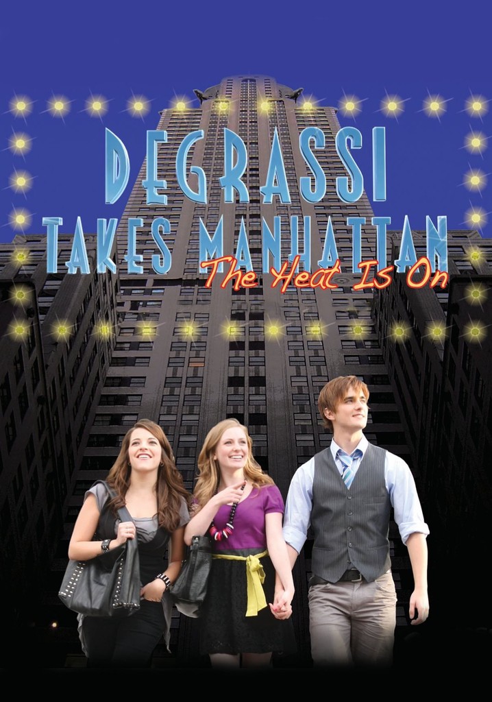 Degrassi Takes Manhattan poster