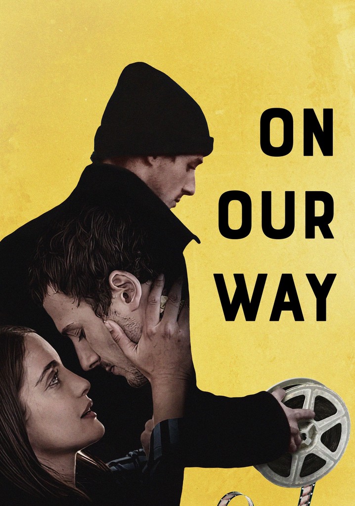On Our Way poster