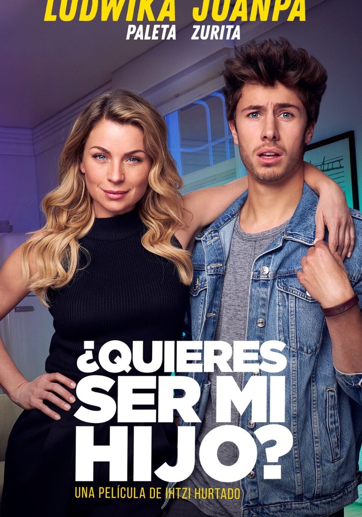 ¿Quieres ser mi hijo? poster