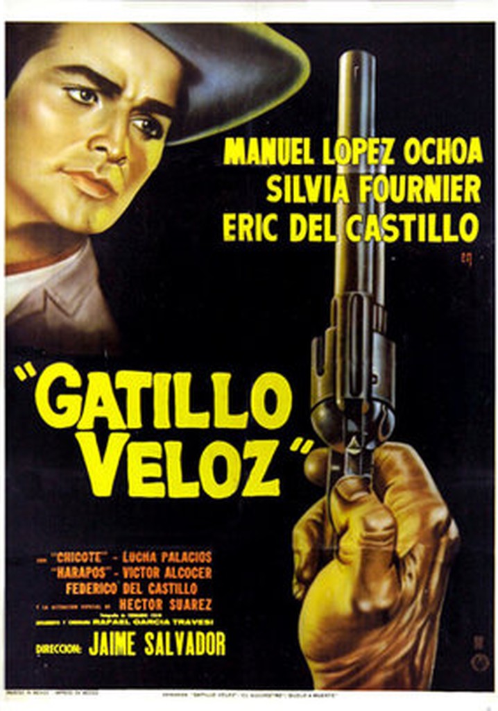 Gatillo Veloz poster