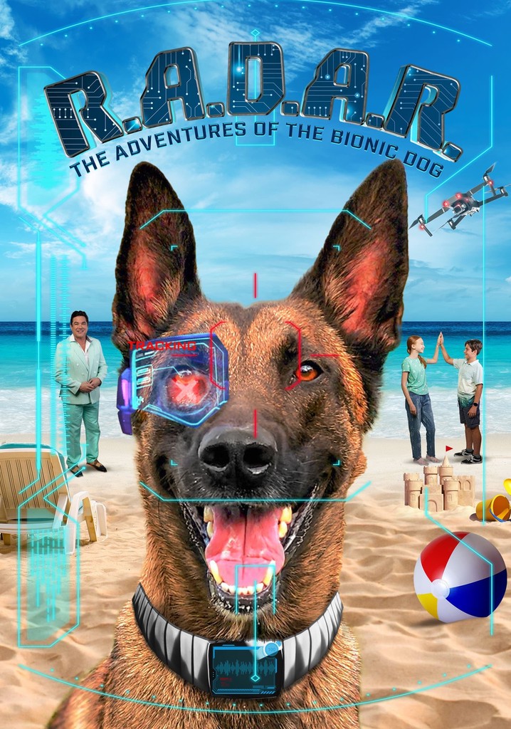 R.A.D.A.R.: The Adventures of the Bionic Dog poster