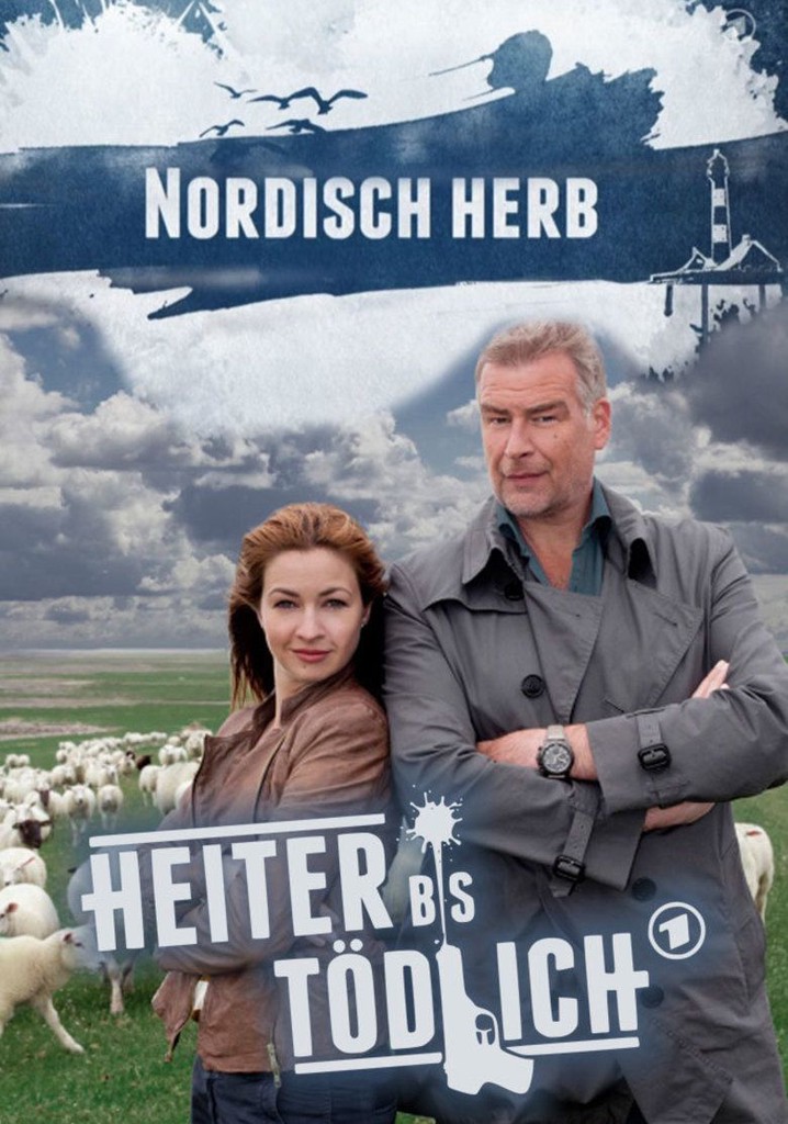 Heiter bis tödlich - Nordisch Herb poster