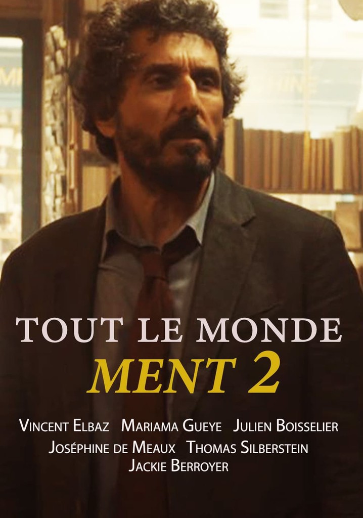 Tout le monde ment 2 poster