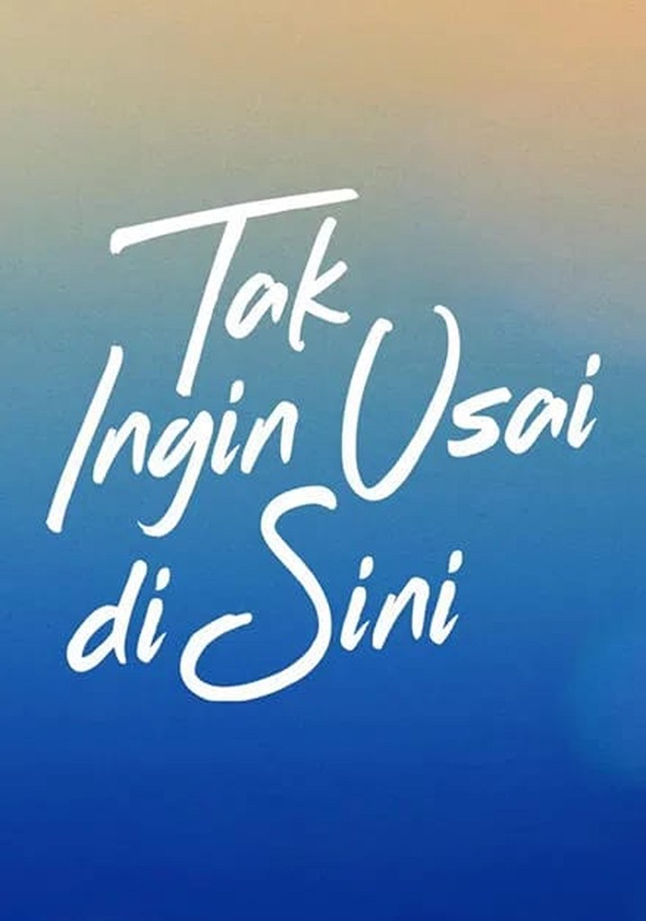 Tak Ingin Usai Disini poster