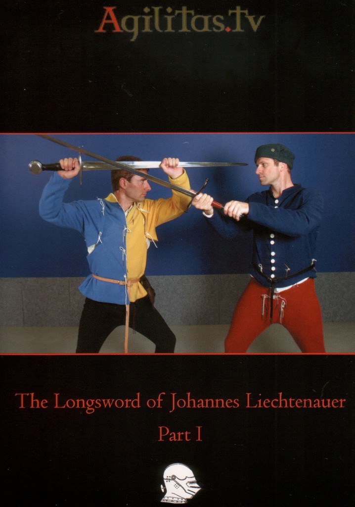 The Longsword by Johannes Liechtenauer Part I poster