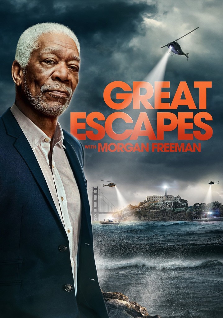 Great Escapes with Morgan Freeman poster