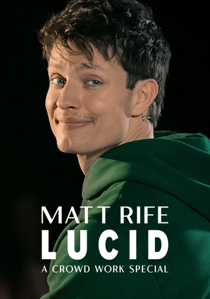 Matt Rife: Lucid - A Crowd Work Special poster
